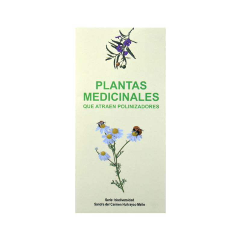 PLANTAS MEDICINALES QUE ATRAEN POLINIZADORES